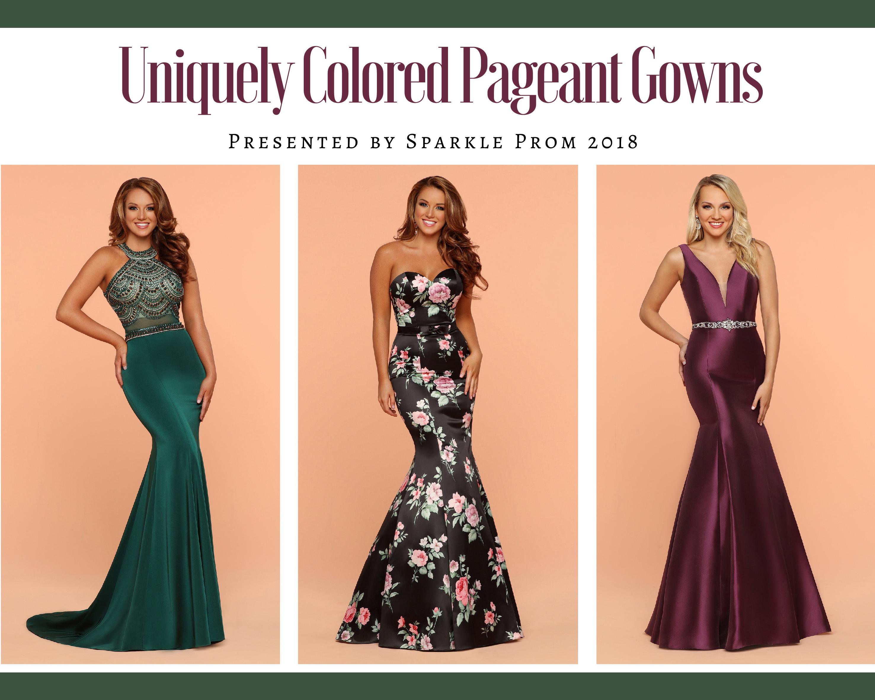 Uniquely Colored Pageant Gown Collection for 2018 – Sparkle Prom Fashion Blog
