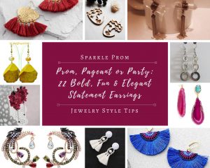 Bold Fun & Elegant Statement Earrings for Prom, Pageant & Party