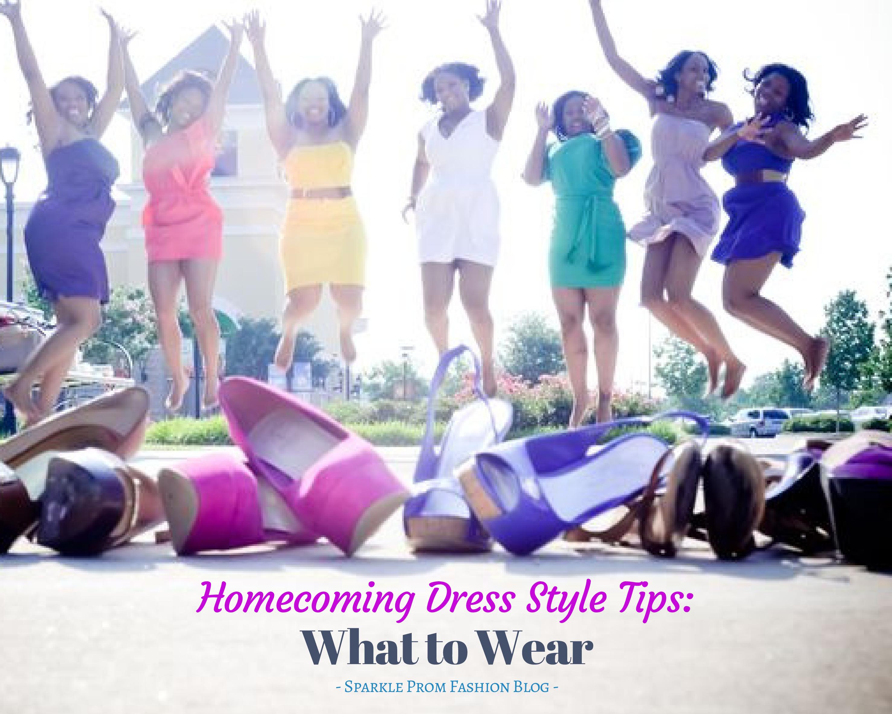 Homecoming Dress Style Tips: What to Wear – Sparkle Prom Fashion Blog