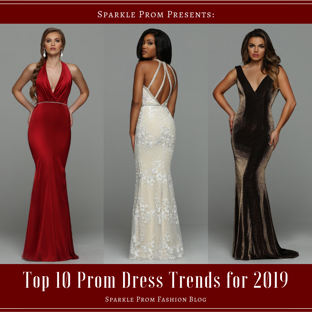 Top 10 Prom Dress Trends for 2019 – Sparkle Prom Fashion Blog